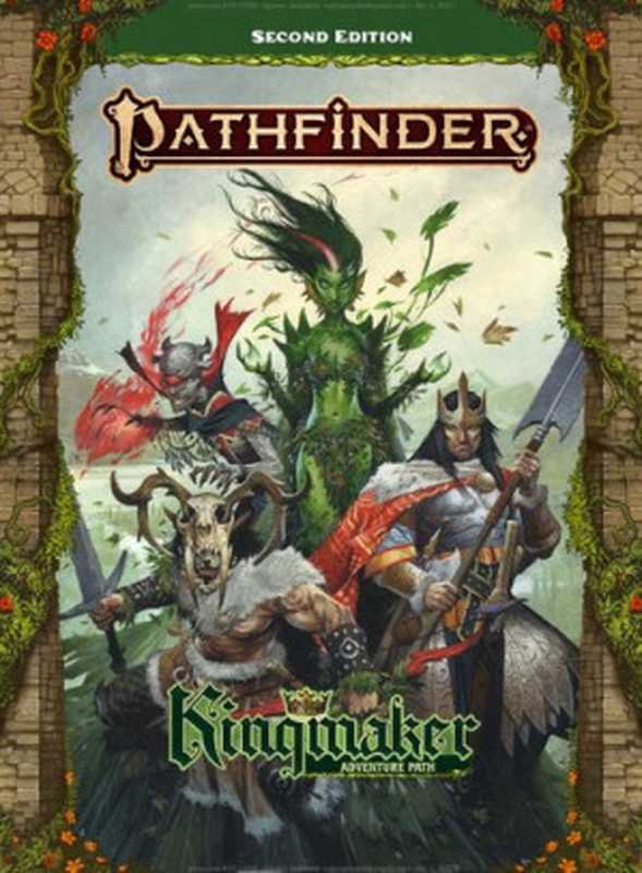 PathfinderKingmakerAdventurePath(P2)（StevenTHeltTimHitchcockJamesJacobsRonLu...）（PaizoInc.2022）