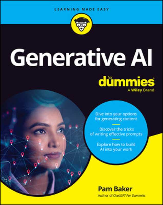 Generative AI For Dummies（Pam Baker）（Wiley 2024）