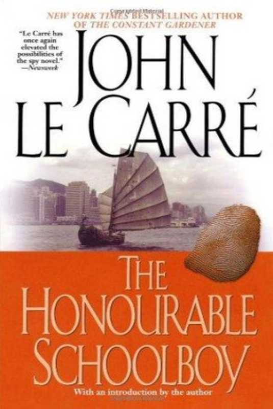 TheHonourableSchoolboy(JohnleCarre)(BantamBooks2010)