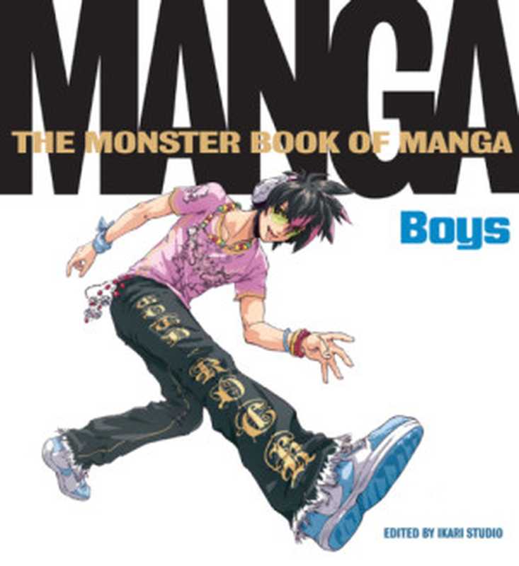 TheMonsterBookofMangaBoys(IkariStudio)(CollinsDesign2009)