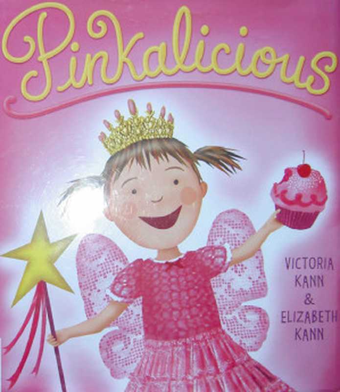 Pinkalicious（Victoria; Kann Elizabeth）
