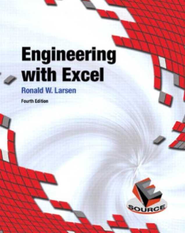 Engineering with Excel（Ronald W. Larsen）（Pearson 2012）