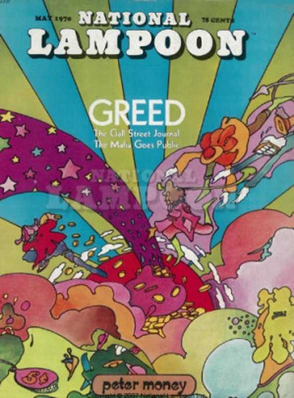 National Lampoon Magazine  May 1970 (Vol. 1 No. 2 -Greed)（Doug Kenney  Henry Beard and Robert Hoffman）（National Lampoon Inc 1970）