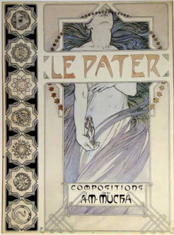 Le Pater（Alphonse Mucha）（1889）