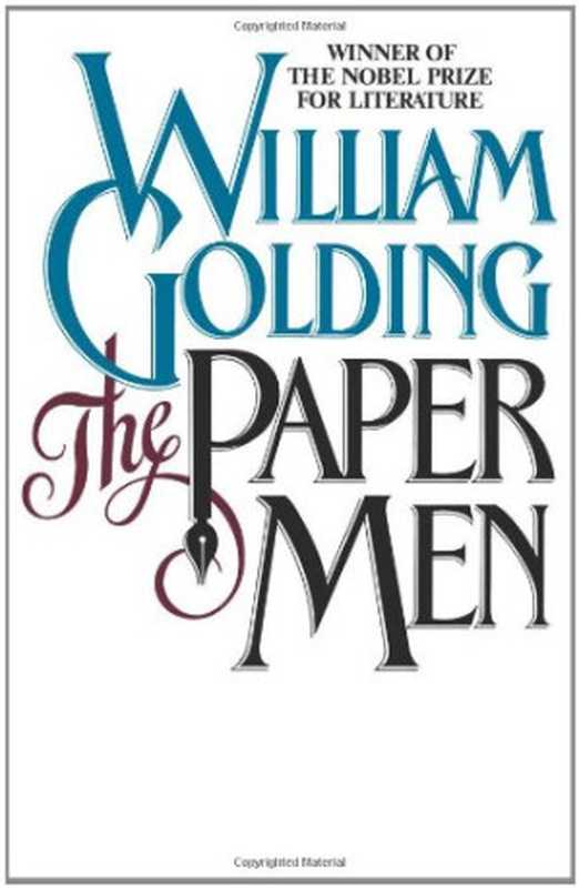 ThePaperMen（WilliamGolding）（FarrarStrausandGirouxMacmillan1999）