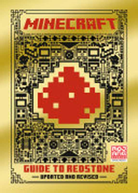 Minecraft-GuidetoRedstone(UpdatedRevised)（Mojang）（NationalGeographicBooks2022）