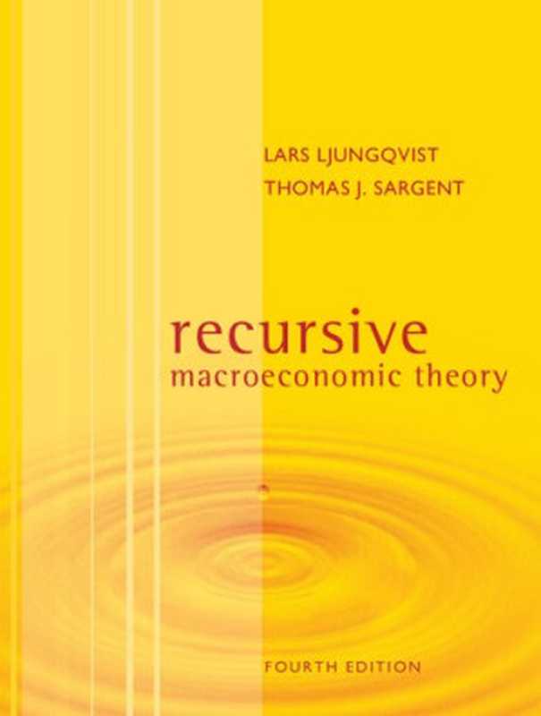 RecursiveMacroeconomicTheory(LarsLjungqvistThomasJ.Sargent)(TheMITPress2018)
