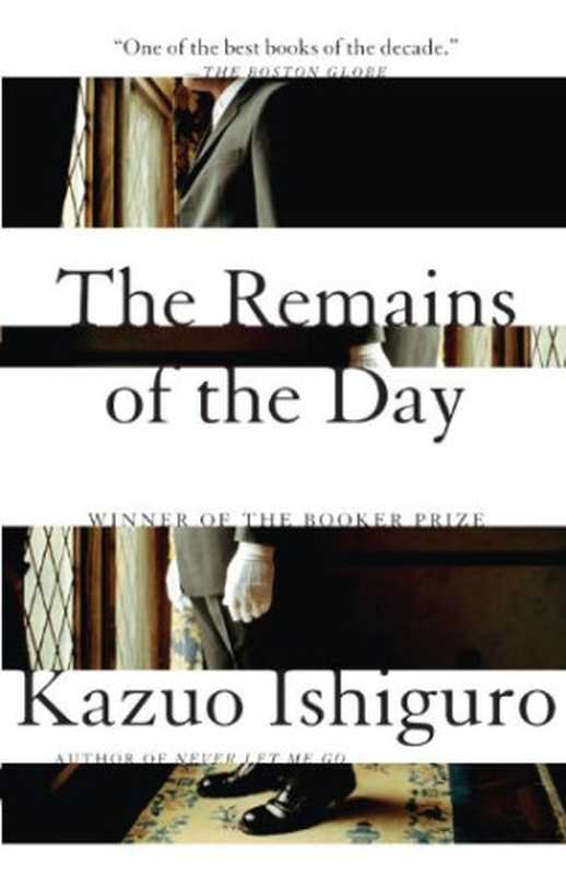 The Remains Of The Day(Kazuo Ishiguro)(Vintage Books 2010)