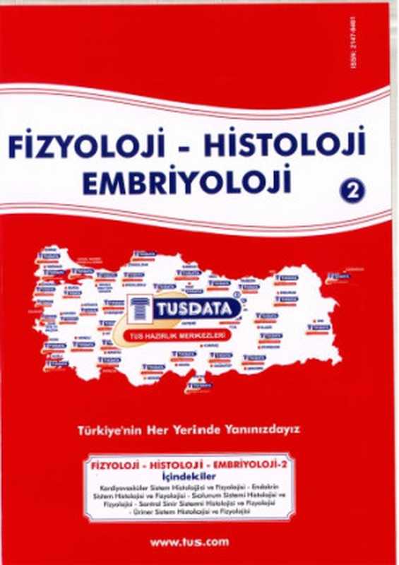 Tusdata Fizyoloji -Histoloji Embriyoloji（Tusdata）（Tusdata Yayıncılık Eğitim Danışmanlık 2017）