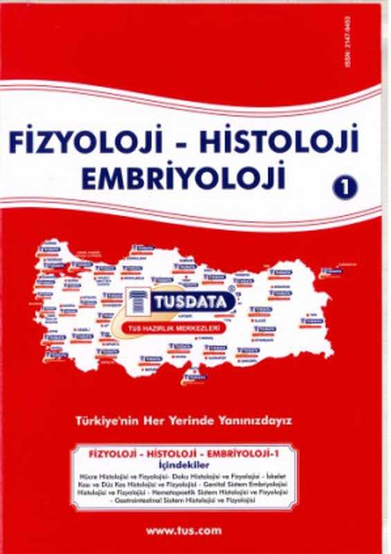 Tusdata Fizyoloji -Histoloji Embriyoloji(Tusdata)(Tusdata Yayıncılık Eğitim Danışmanlık 2017)