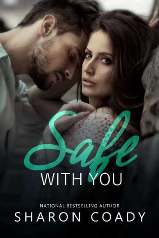 Safe With You(Coady Sharon)(2017)