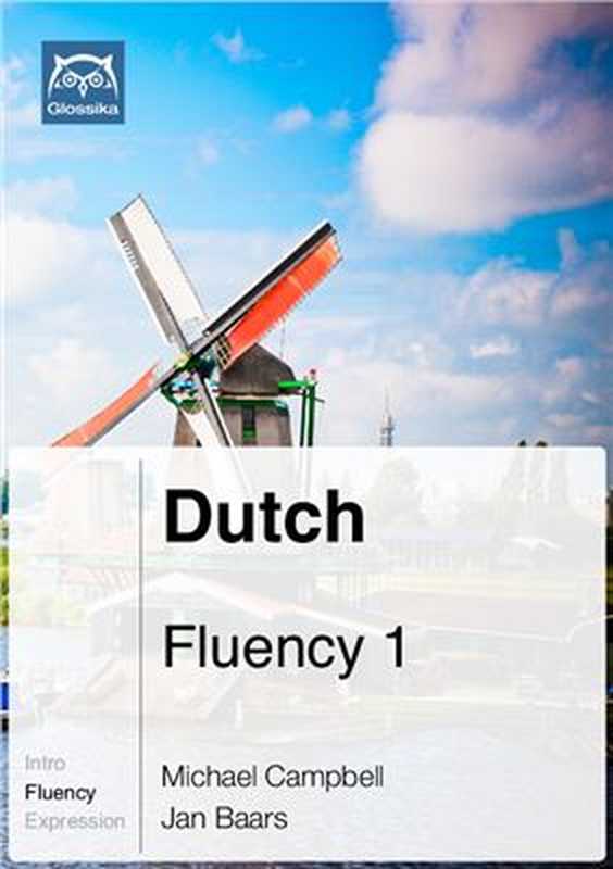 Glossika Mass Sentences Dutch Fluency 1(Michael Campbell Jan Baars)(Glossika 2015)