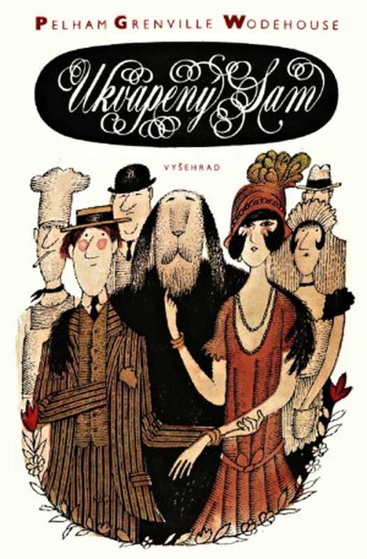 Ukvapený Sam(Pelham Grenville Wodehouse)(Vyšehrad 2006)