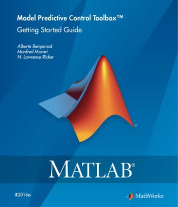 MatlabModelPredictiveControlToolboxdocumentation（MathWorks2016）