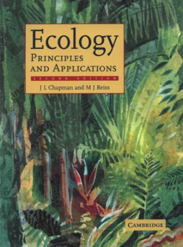 Ecology  Principles and Applications（Chapman J.L.  Reiss M.J.）（Cambridge University Press (CUP) 1998）