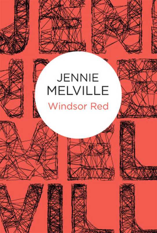 [Charmian Daniels 10] • Windsor Red（Melville  Jennie）（St. Martin