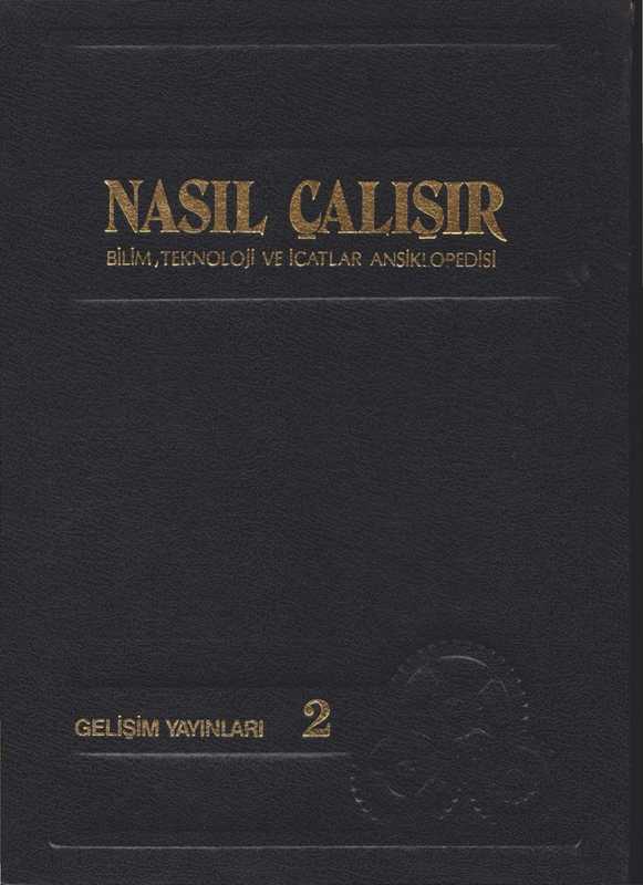 NasılÇalışırBilimTeknolojiveİcatlarAnsiklopedisi(zz)(GelişimYayıncılık)