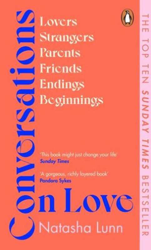 Conversations on Love(Natasha Lunn)(Penguin Books Ltd 2021)