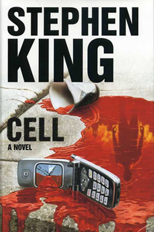 Cell-ANovel(StephenKing)(Scribner2006)