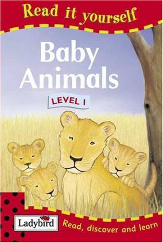 Baby Animals Level 1(Lorraine Horsley)(Ladybird Books Ltd 2004)