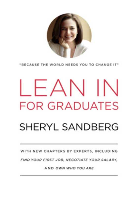 Lean In for Graduates(Sheryl Sandberg)(Knopf 2014)