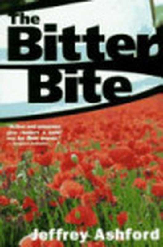 The Bitter Bite（Ashford  Jeffrey）（St Martins Pr 1996）