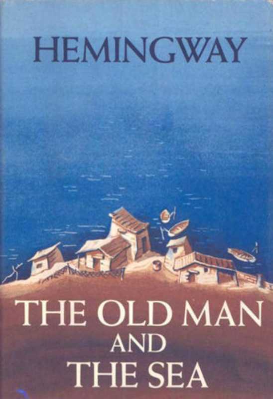 The Old Man and the Sea(Hemingway Ernest)(Charles Scribner