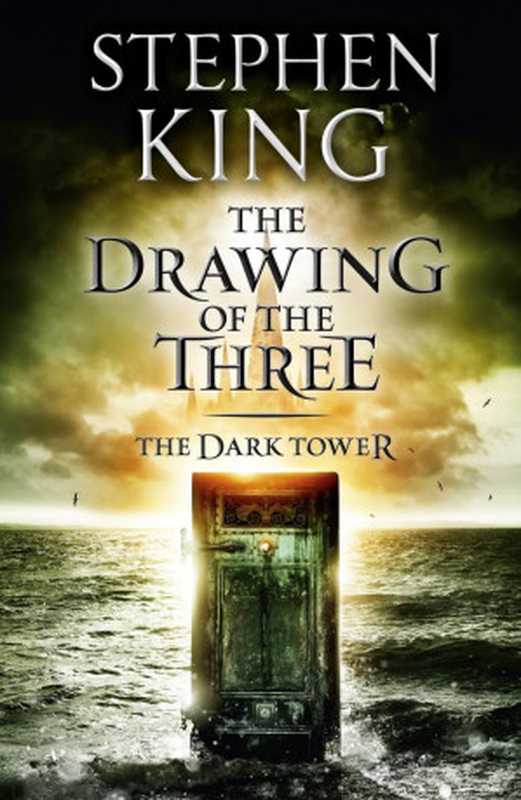 TheDrawingoftheThree[TheDarkTowerII]（StephenKing）（Signet2003）