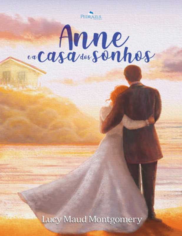 05.Anneeacasadossonhos(LucyMaudMontgomery)(2020)