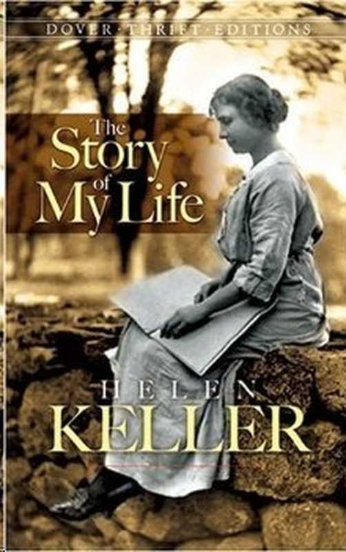 TheStoryofMyLife（HelenKeller）（RandomHousePublishingGroup2003）