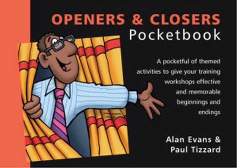 Openers&Closers(ThePocketbook)（PaulTizzardAlanEvans）（ManagementPocketbooks2005）