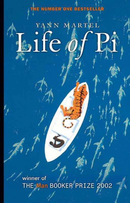 Life Of Pi（Yann Martel）（Canongate Books 2003）