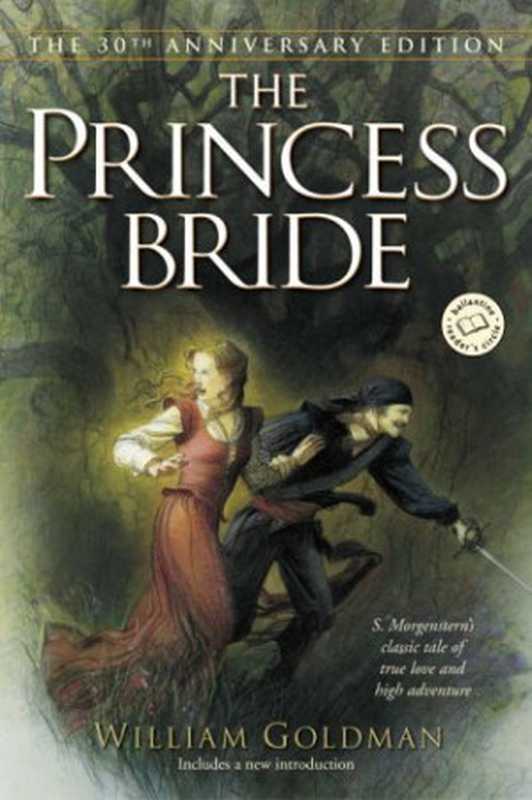 The Princess Bride（William Goldman）（Ballantine Books 2003）