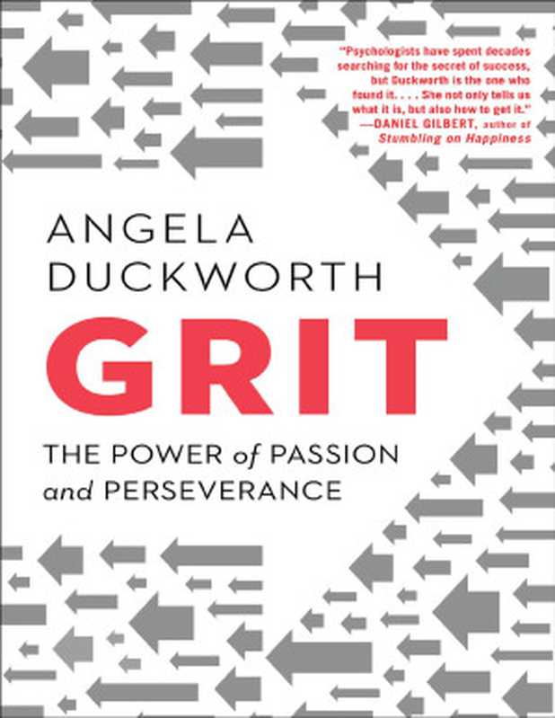 Grit The Power of Passion and Perseverance(Angela Duckworth)(Scribner)