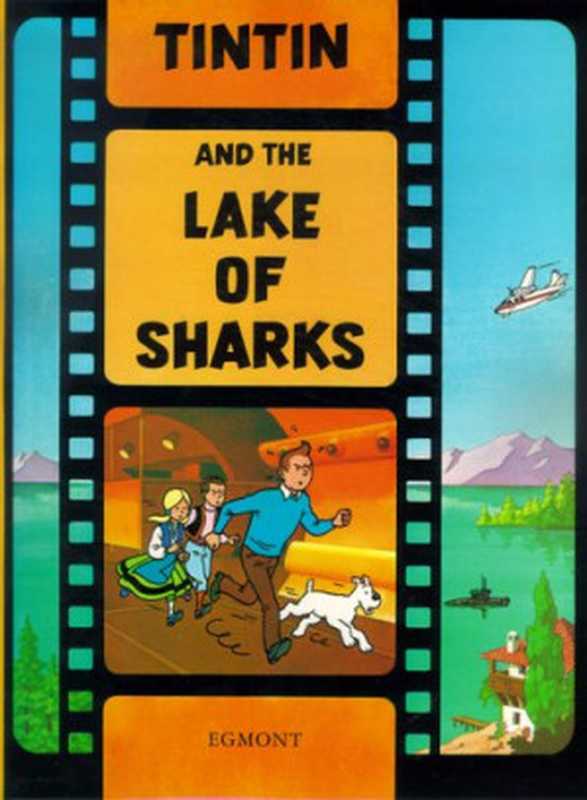 Tintin - Tintin and the Lake of Sharks（Herge）（2002）