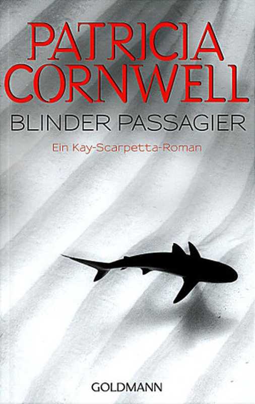 BlinderPassagier-KayScarpetta10(PatriciaCornwell)(2011)