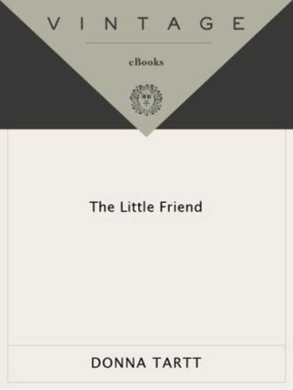 TheLittleFriend(TarttDonna)(KnopfDoubledayPublishingGroup2011)