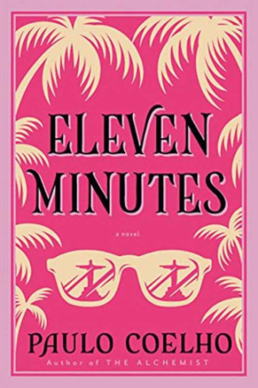 Eleven Minutes(Paulo Coelho)(HarperCollins 2003)