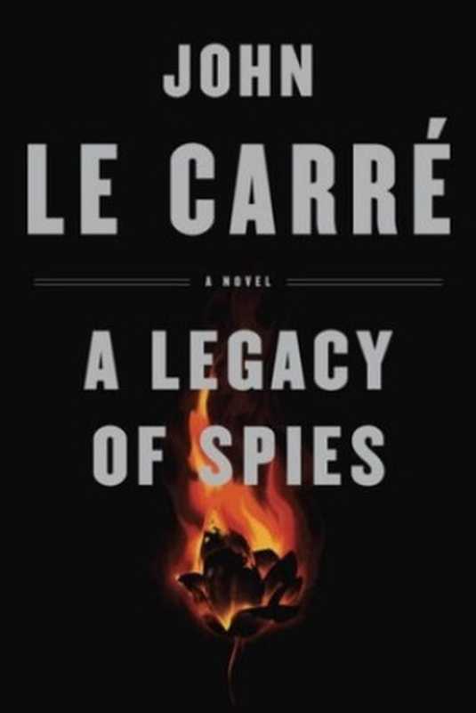 ALegacyofSpies(JohnleCarré)(Viking2017)
