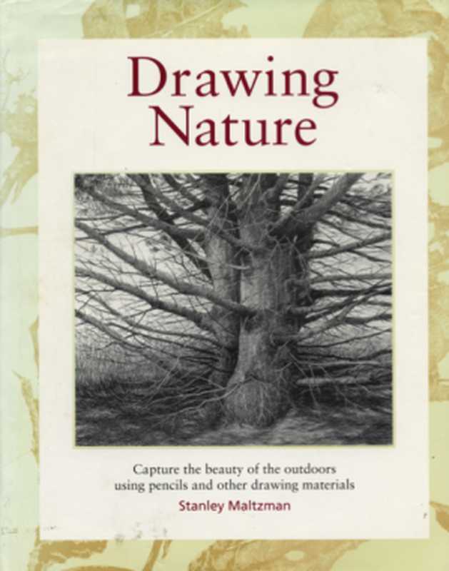 Drawing Nature 素描手繪（Stanley Maltzman [Maltzman  Stanley]）
