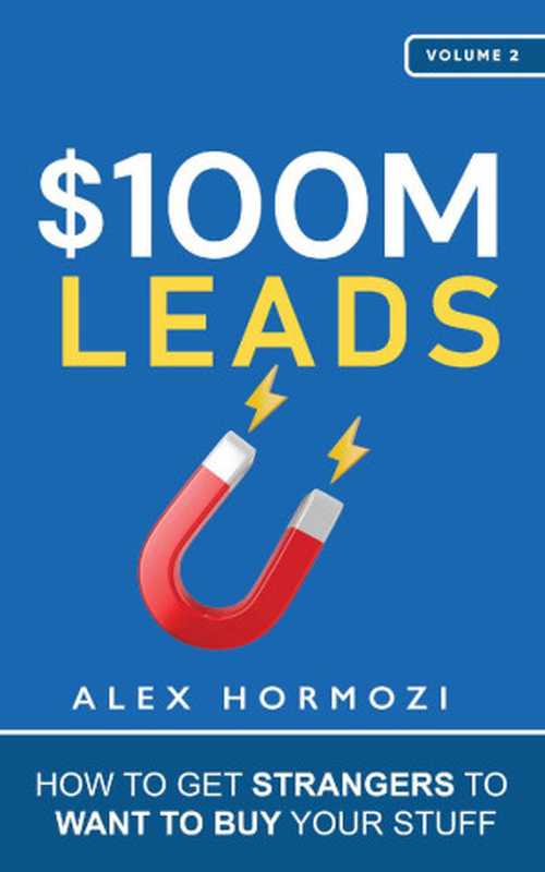 $ 100M Leads [Spanish]（Alex Hormozi）