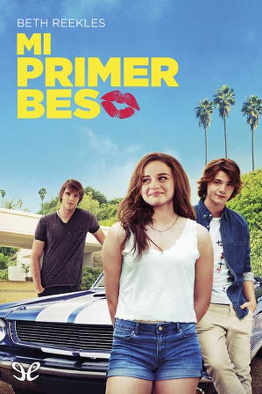 Miprimerbeso（BethReekles）（2012）