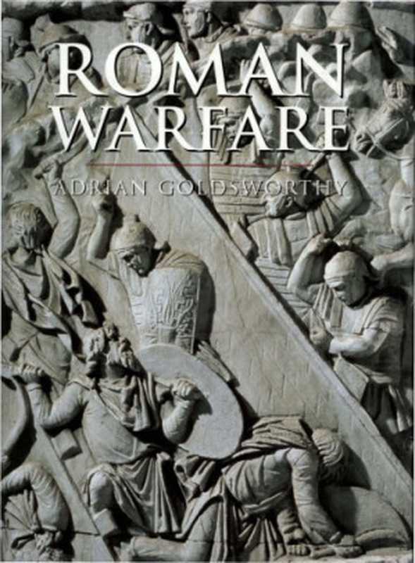 RomanWarfare（AdrianGoldsworthy）（LondonCassell2000）