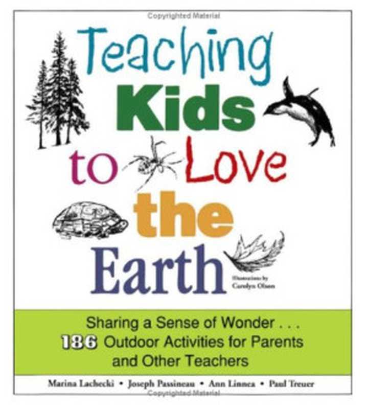 TeachingKidsToLoveTheEarth（MarinaLachecki）（UnivOfMinnesotaPress2002）