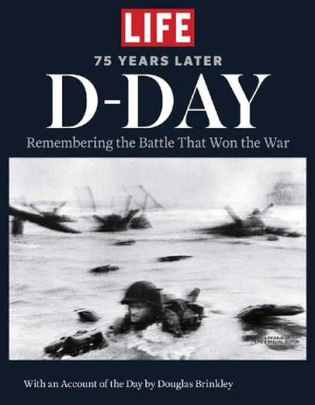 LIFED-Day75YearsLater（LifeMagazine）（LIFEBooks2019）