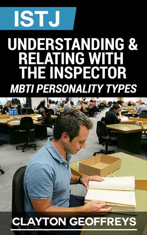ISTJ-Understanding&RelatingwiththeInspector（ClaytonGeoffreys）（2015）