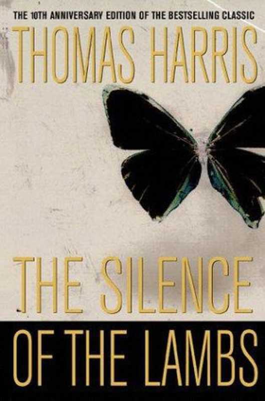 TheSilenceoftheLambs（HarrisThomas）（Macmillan1998）