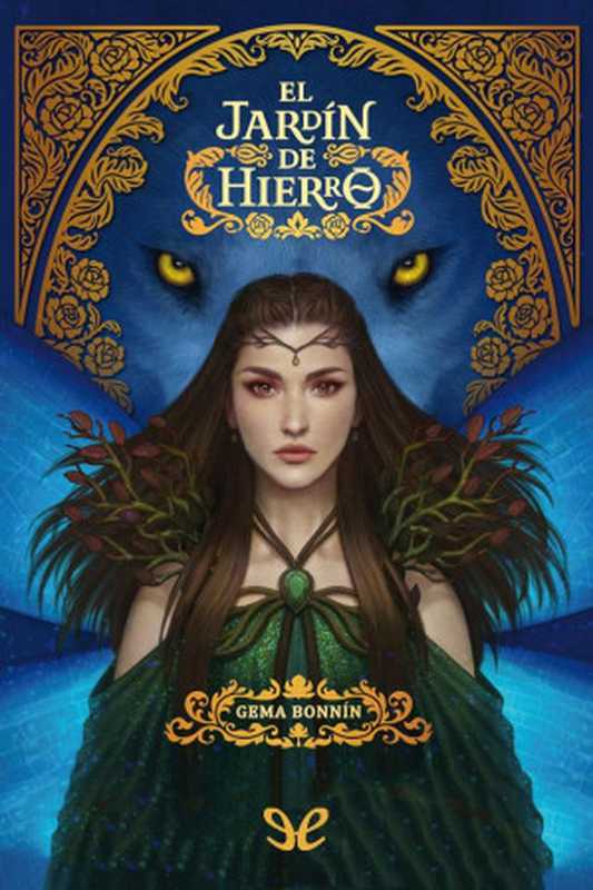 Eljardíndehierro（GemaBonnín）（2019）