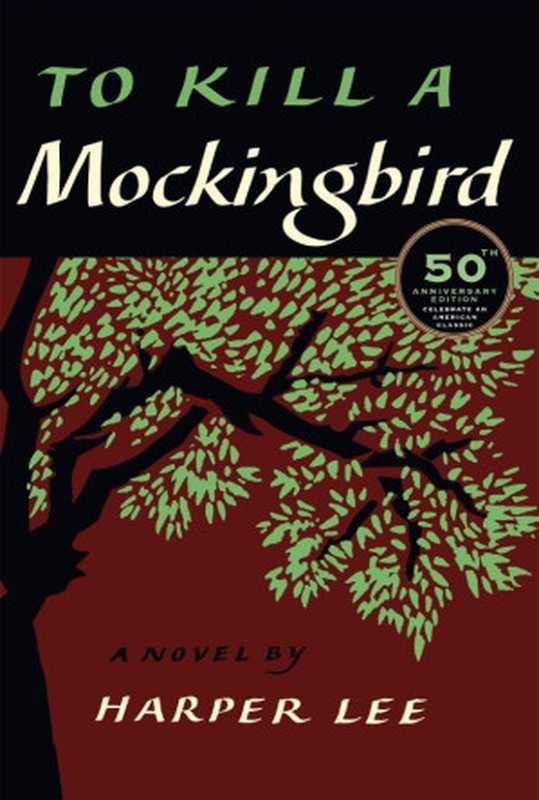 ToKillAMockingbird（HarperLee）（HarperCollins2010）