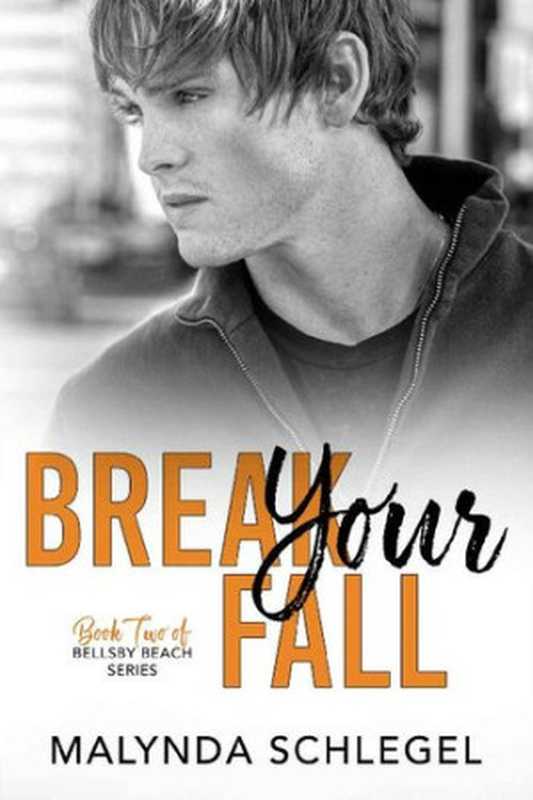 BreakYourFall（MalyndaSchlegel）（2021）